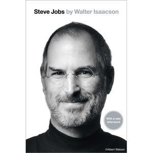 Steve Jobs -- Walter Isaacson